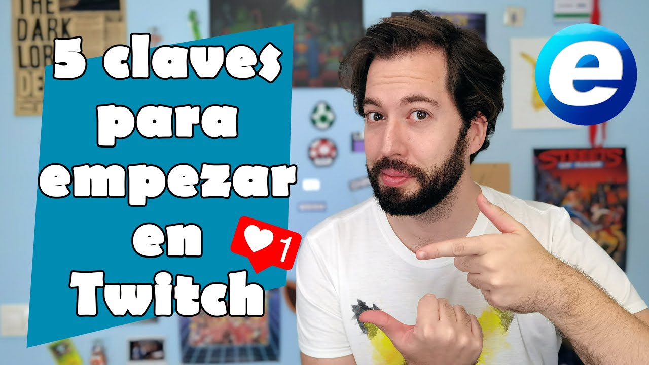 C&Oacute;MO EMPEZAR EN TWITCH EN 2021