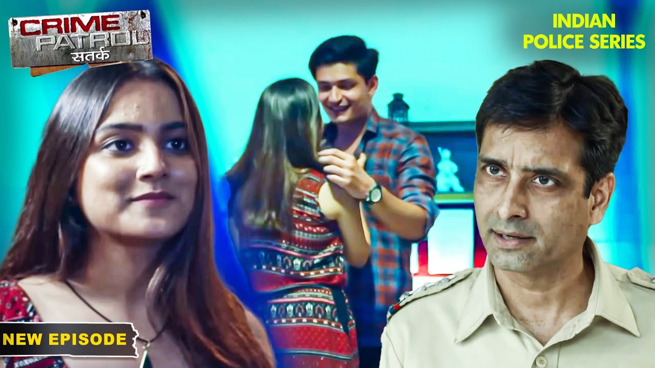 Meghna ने दूसरे लड़के के लिए Boyfriend को दिया धोखा? | Crime Patrol Series | Hindi TV Serial