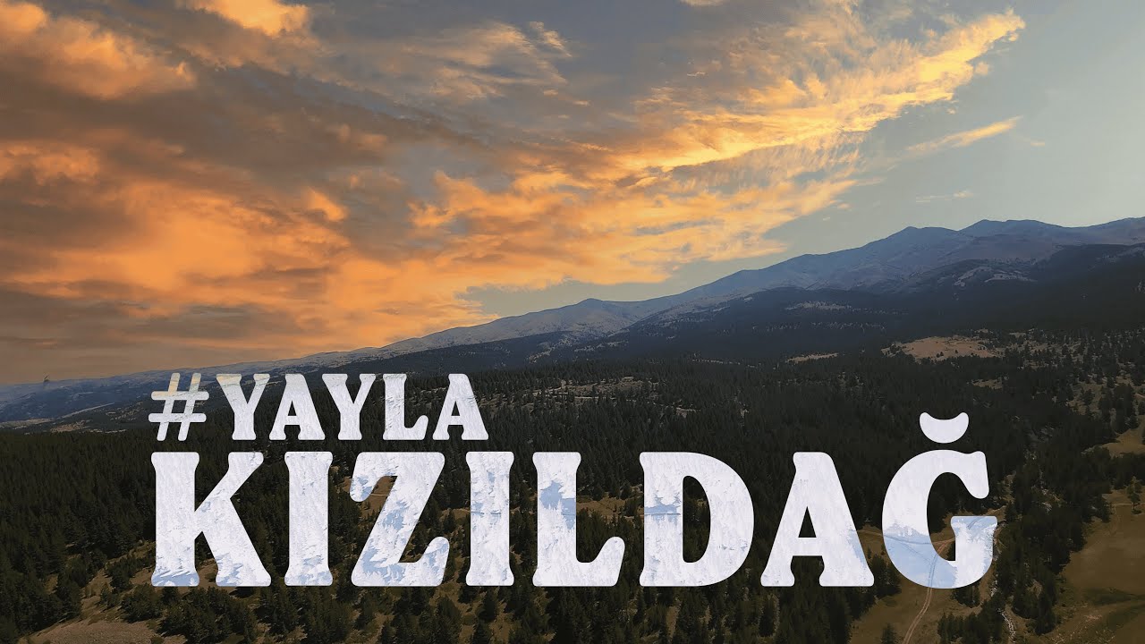Eskibağ Köyü Yaylası Sivas Kızıldağ