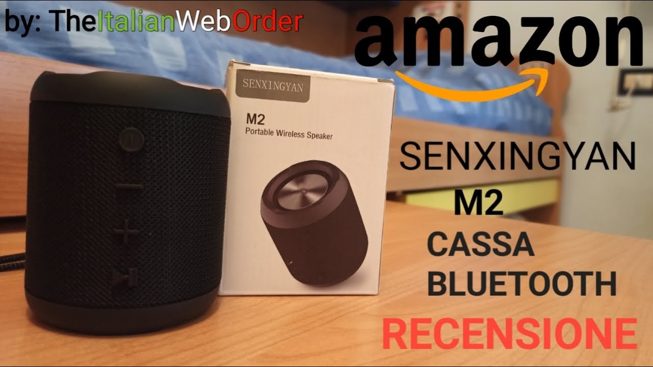 🔊🔉 RECENSIONE CASSA BLUETOOTH SENXINGYAN M2 🔉🔊 (ACQUISTATA SU AMAZON) by TheItalianWebOrder