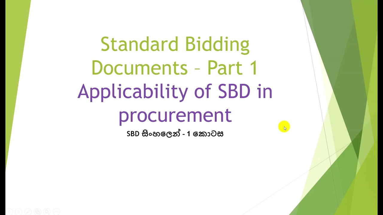 Introduction to SBD in Sinhala Part 1 (SBD සිංහලෙන්) - Applicability Of SBD in Procurement of Works