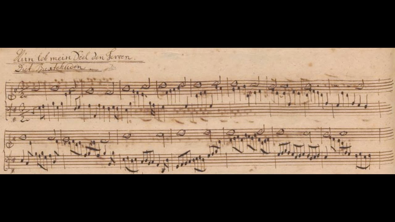 Dietrich Buxtehude - Nun lob mein Seel' den Herren, BuxWV 213. {w/ Manuscript.}