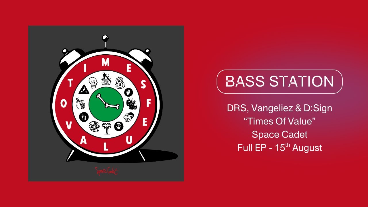 DRS, Vangeliez & D:Sign - Times Of Value (Space Cadet) Premiere