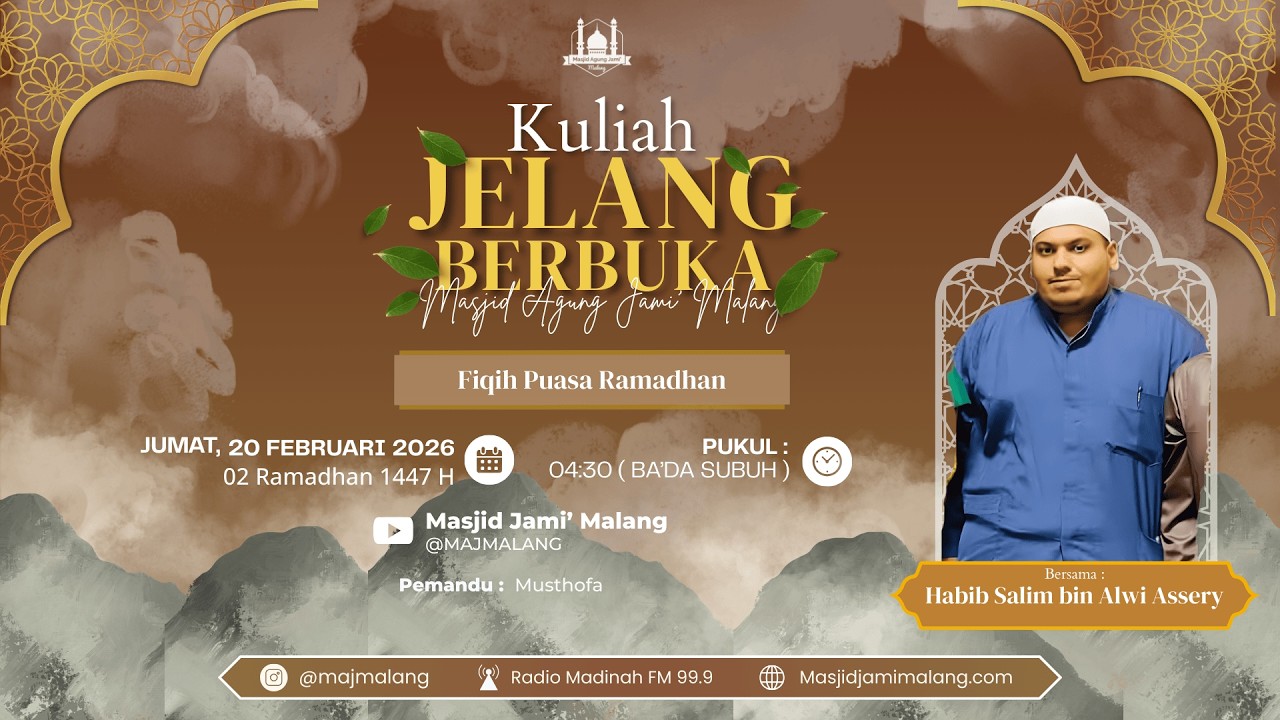 🔴LIVE | Kuliah Jelang Berbuka 02 Ramadhan 1447 H Bersama Al Habib Salim bin Alwi Assery