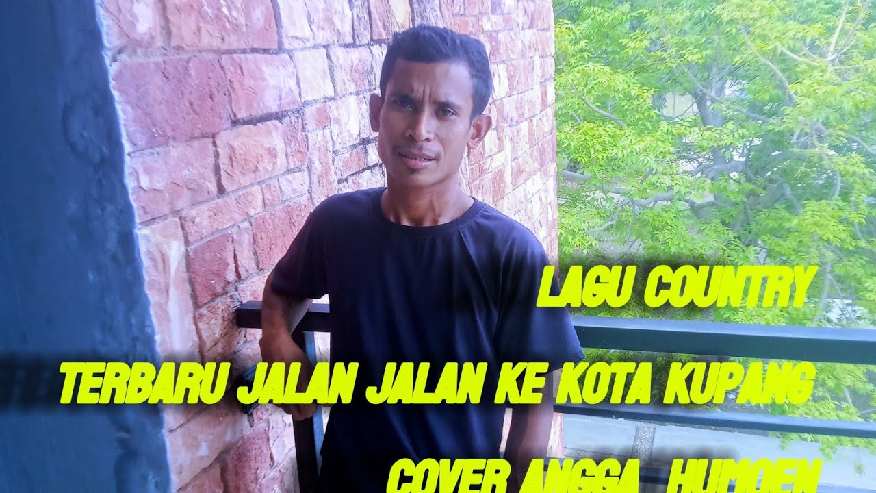 Lagu country  terbaru 2026 jalan jalan ke kota Kupang  (cover) Angga  humoen  arr Diki  kolo    