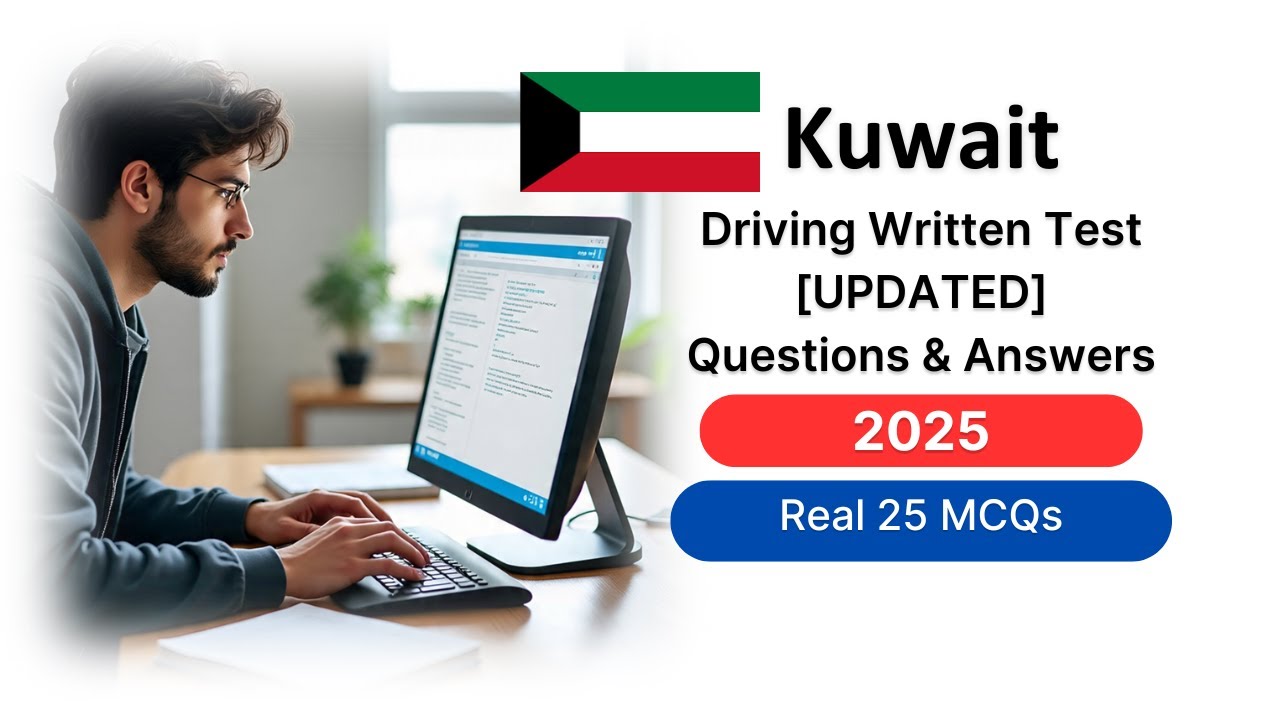 Kuwait Driving Written Test 2025 [Updated] Questions & Answers for Driving License Exam