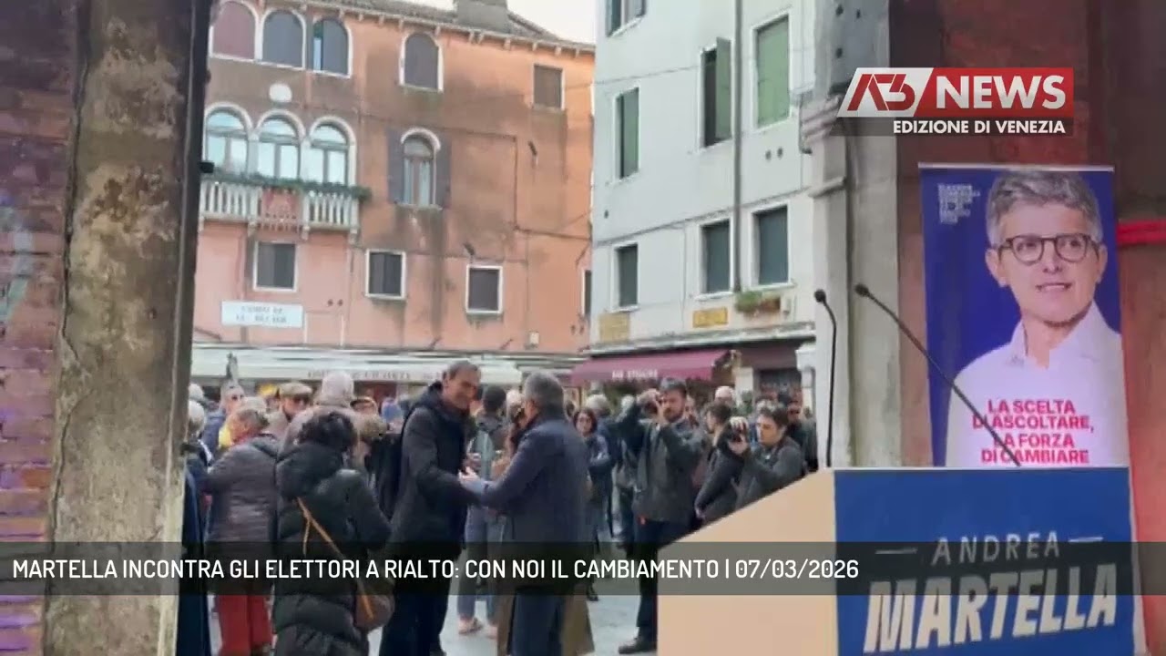 MARTELLA INCONTRA GLI ELETTORI A RIALTO: CON NOI IL CAMBIAMENTO | 07/03/2026