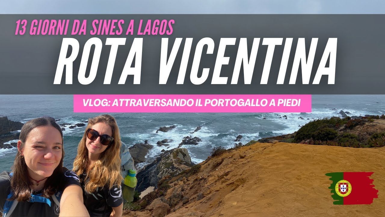 ROTA VICENTINA 🇵🇹 - Sines - Lagos | VLOG