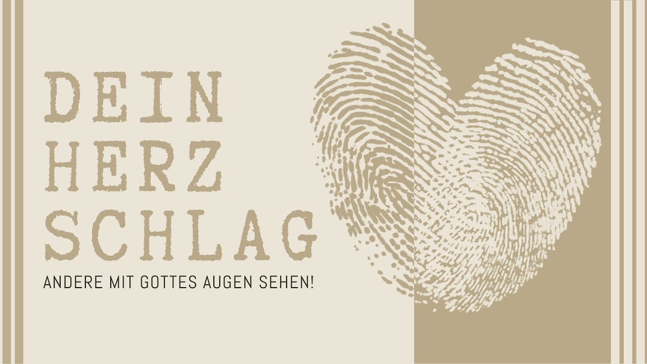 DEIN HERZSCHLAG | Andere mit Gottes Augen sehen | Dagmar van Freeden