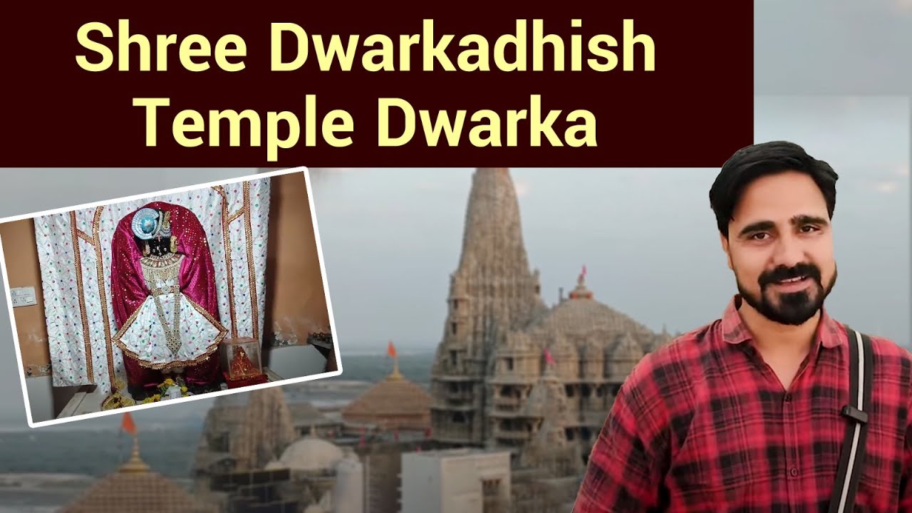 Dwarka Dham Complete Tour Guide | Dwarkadhish Temple Gujarat | Dwarka Dham Yatra