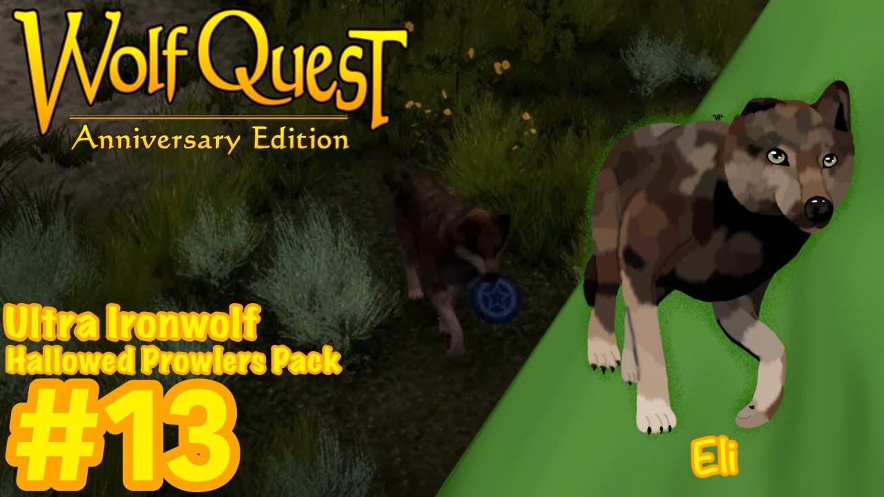 WolfQuest: AE Ultra Ironwolf | Luck Don't Last Forever | Hallowed Prowlers Pack: #13