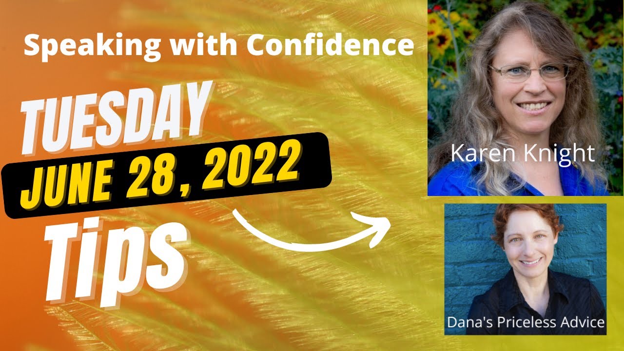 #TuesdayTips with Toastmaster Karen Knight: Speaking with Confidence!