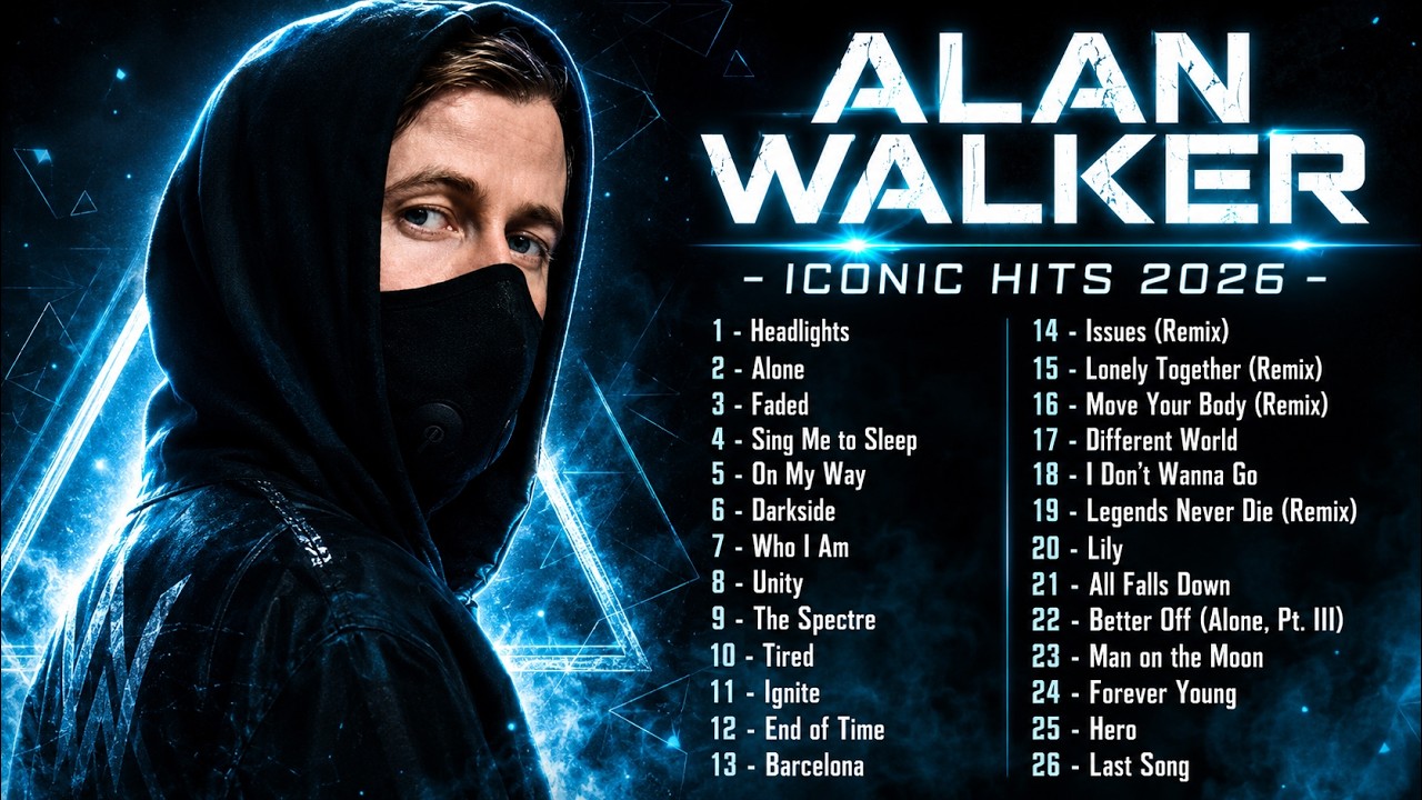 Alan Walker 2026 🔥 Iconic Hits & New Songs | Best Of Alan Walker Full Album