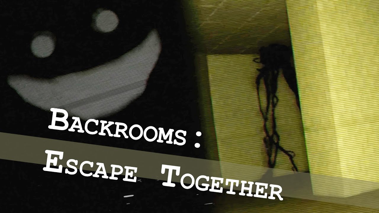Smilers are NOT your friend! | Backrooms: Escape Together