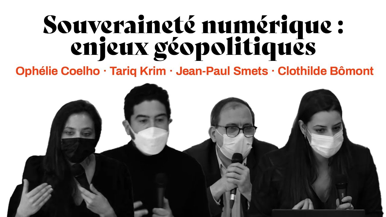 LES ENJEUX GÉOPOLITIQUES DE LA SOUVERAINETÉ NUMÉRIQUE | TARIQ KRIM,  CLOTILDE BÔMON, JEAN-PAUL SMETS