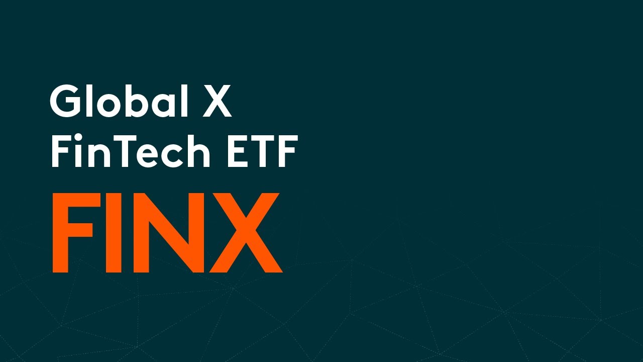 Global X FinTech ETF