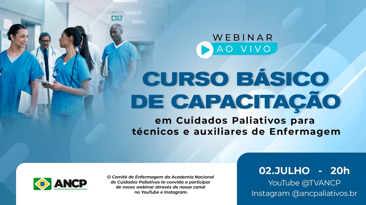 WEBINAR: CURSO BÁSICO DE CAPACITAÇÃO EM CUIDADOS PALIATIVOS