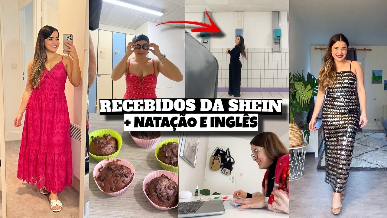 RECEBIDOS DA SHEIN, BOLINHO DE BANANA, AULA DE NATAÇÃO E INGLÊS ❤️ - Bruna Paula