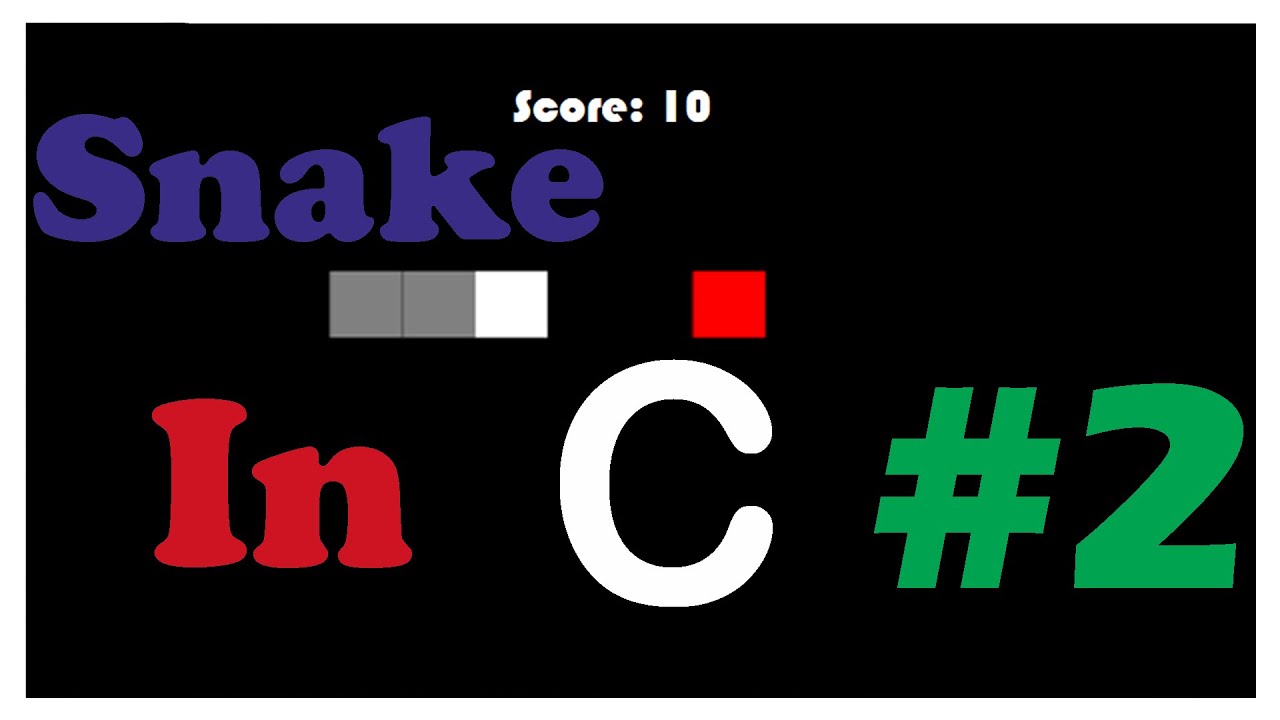 Snake Programmieren | Tutorial in C | Part #2 [Deutsch][German]