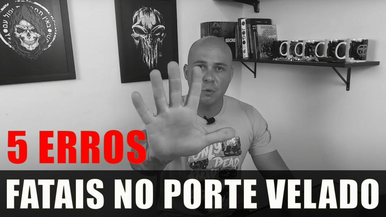 5 DICAS INFALÍVEIS PARA O PORTE VELADO - MUITA GENTE NÃO SABE!