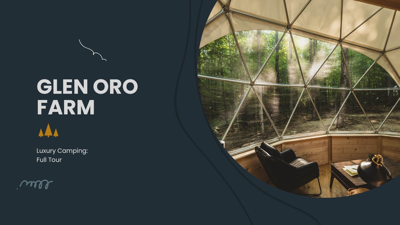 Glen Oro Farm - Full Tour #glenoro #glamping #ontario