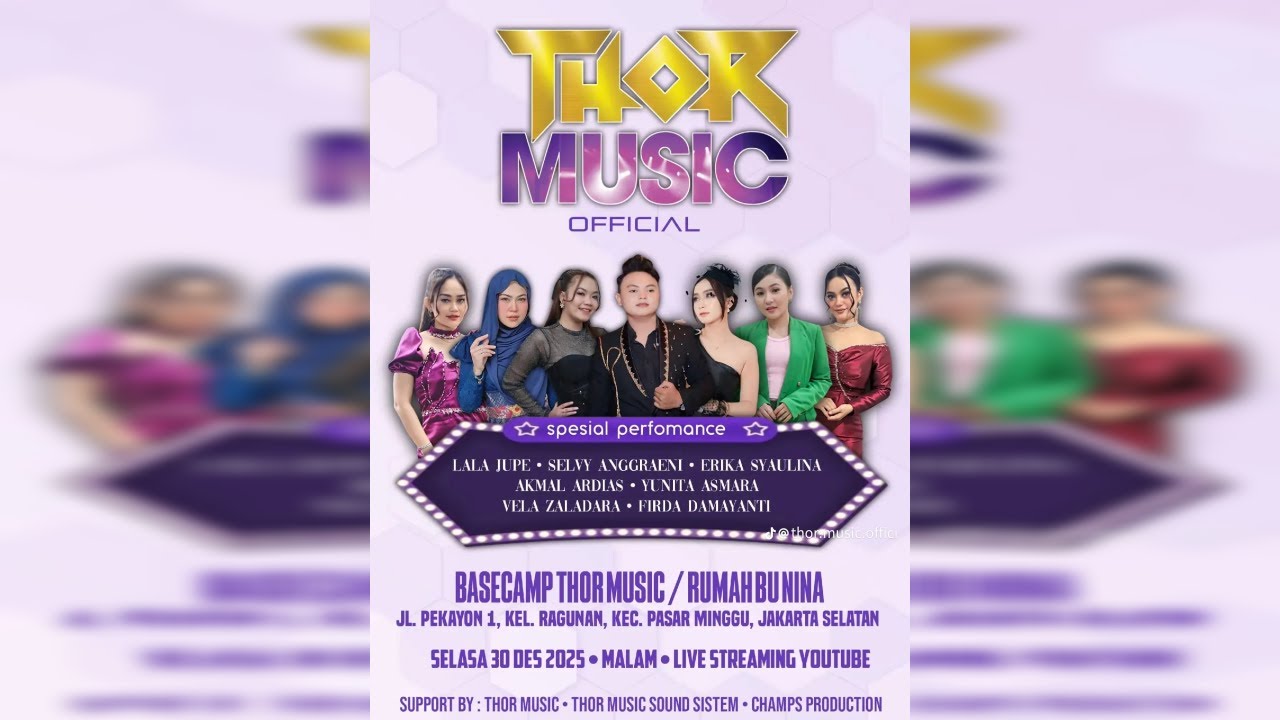 LIVE THOR MUSIC PIMP: IBU NINA CP: 0813 1888 6567 | SELASA, 30 DESEMBER 2025 I EDISI LATIHAN