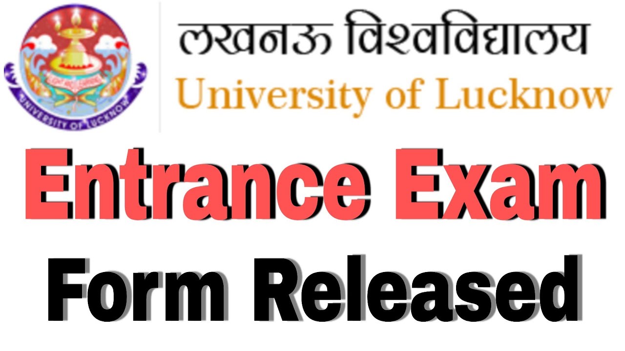 University of Lucknow Entrance Exam 2021 || Form out || University of Lucknow Admission 2021-22