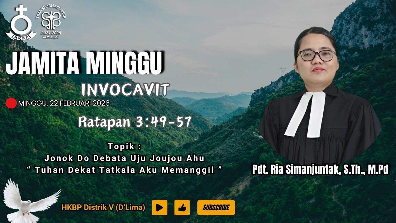 Jamita Minggu | Ratapan 3:49-57 | Minggu, 22 Februari 2026