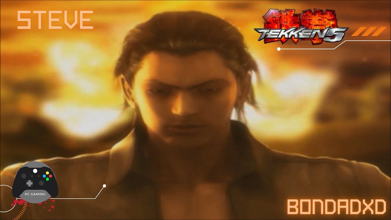 TEKKEN 5 | GAMEPLAY WALKTHROUGH - STEVE (STORY MODE)