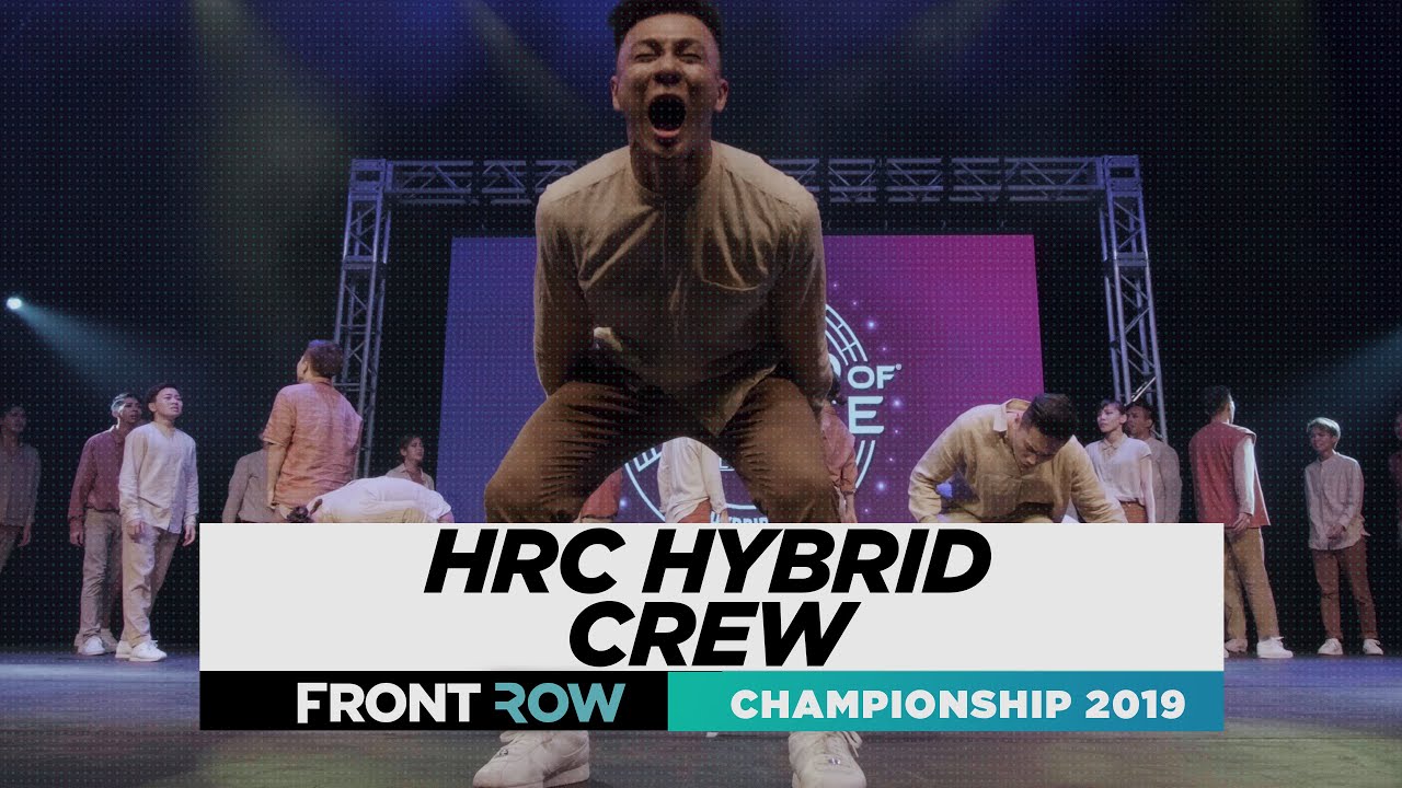 HRC Hybrid Crew | FRONTROW | WORLD Division | World of Dance Championship 2019 | #WODCHAMPS