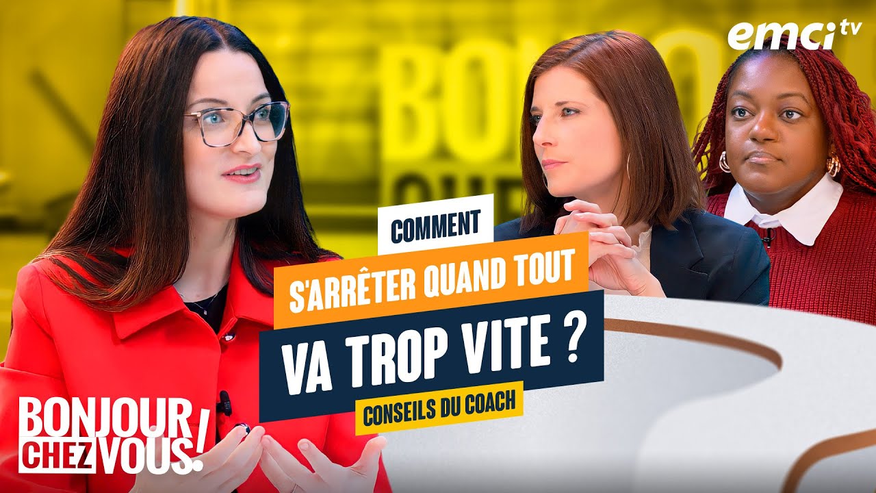 Apprendre à ralentir pour son bien - Bonjour chez vous !