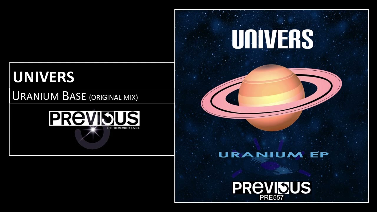 Univers - Uranium Base - Official Audio