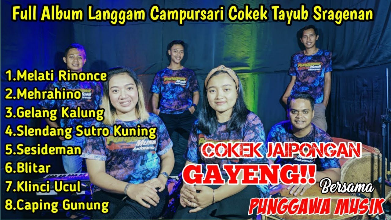 GAYENG 3 !!! Full album campursari punggawa musik garap langgam tayub sragenan cokek jaipong