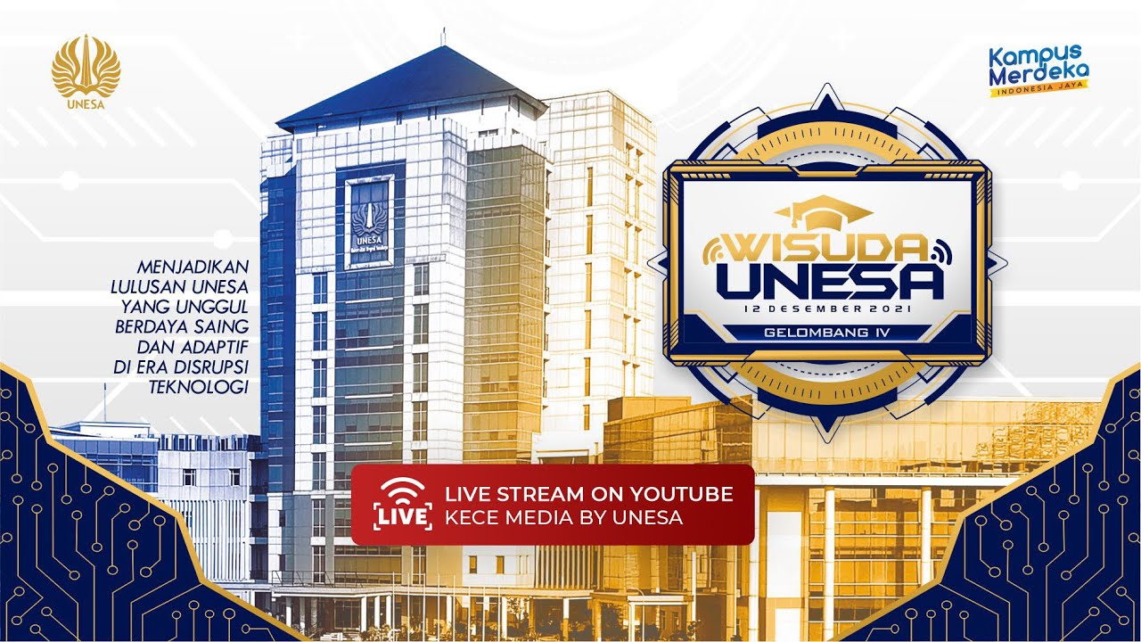 WISUDA ONLINE UNIVERSITAS NEGERI SURABAYA GEL. 4