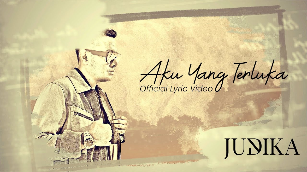 Judika - Aku Yang Terluka (Official Lyric Video)
