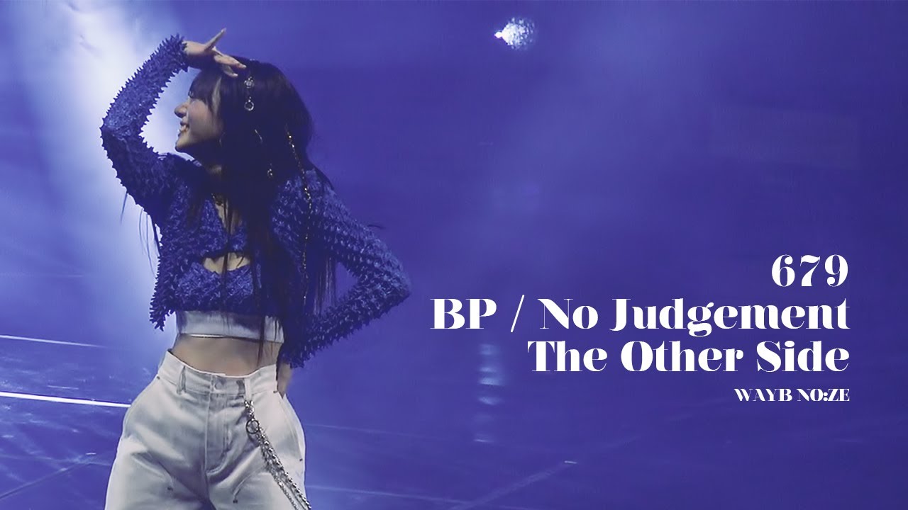 211121 679 & BP / No Judgement & The Other Side 웨이비 노제 Focus |  SWF ON THE STAGE in SEOUL 스우파 콘서트