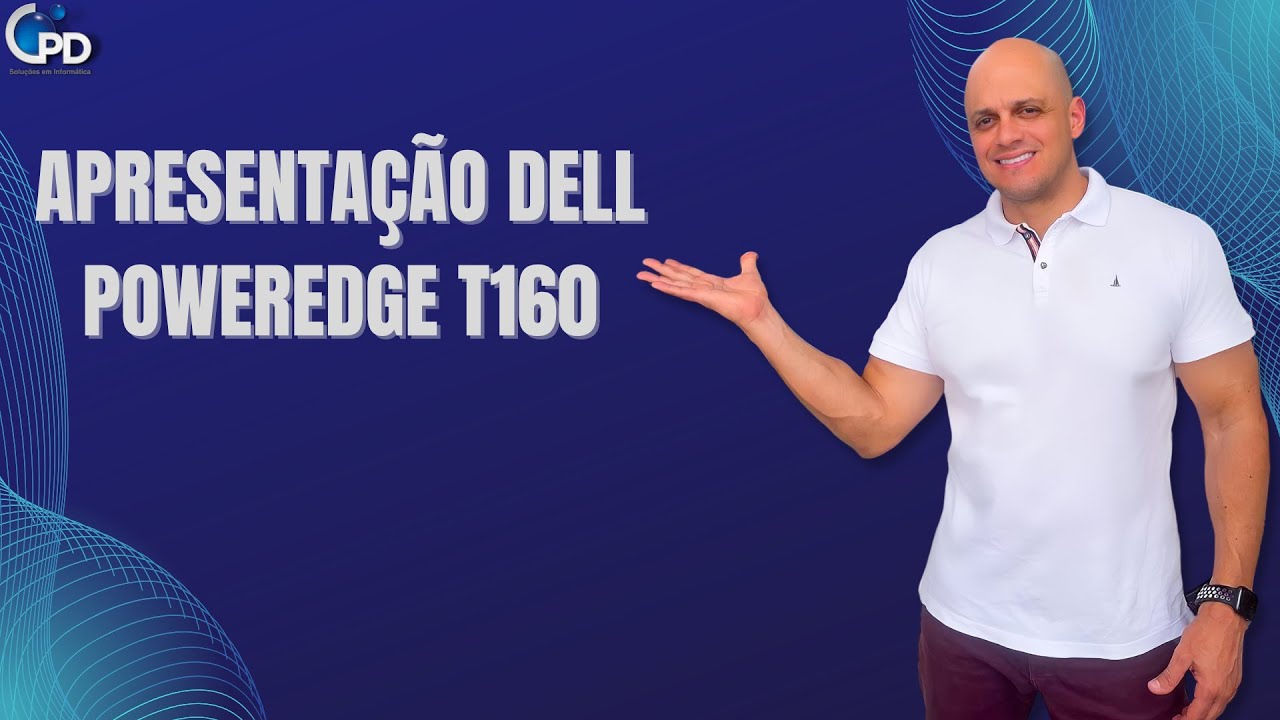 Apresentação do Servidor Dell PowerEdge T160