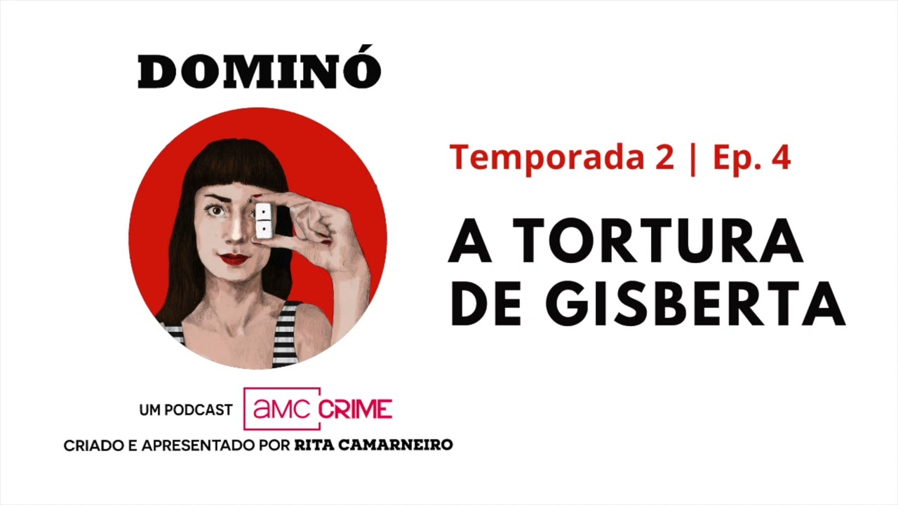 Podcast: Dominó | T2 EP4: A Tortura de Gisberta