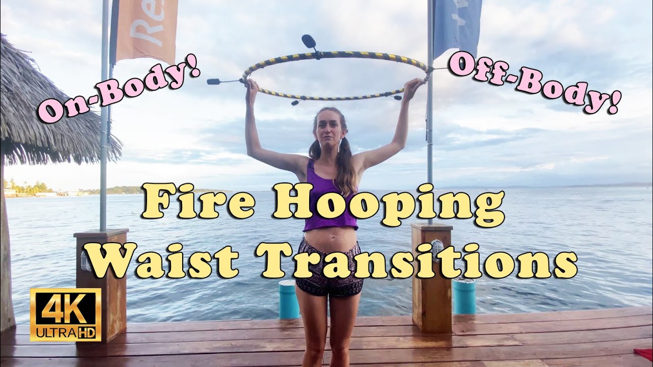 Движения Fire Hooping - Переходы талии