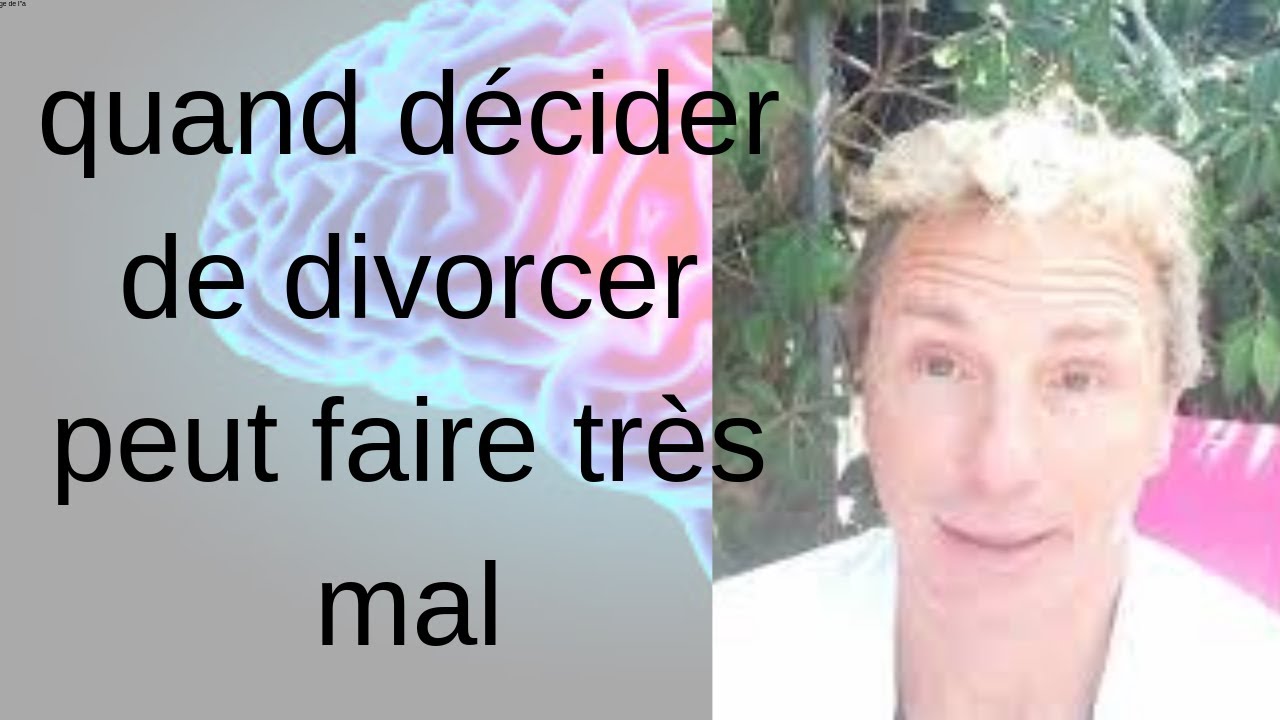 j'ai décidé de divorcer mais je ne sais plus où j'en suis