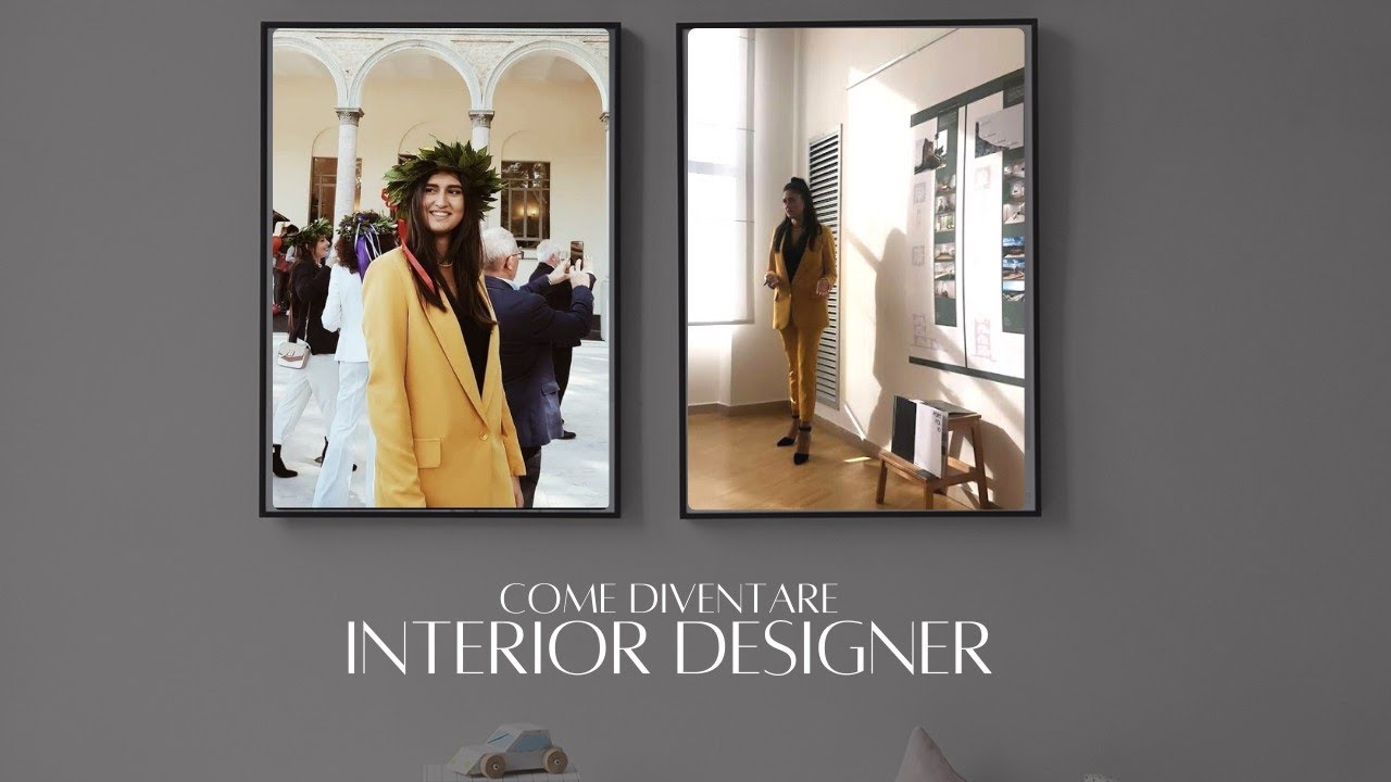 come diventare INTERIOR DESIGNER nel 2022 | il mio percorso completo
