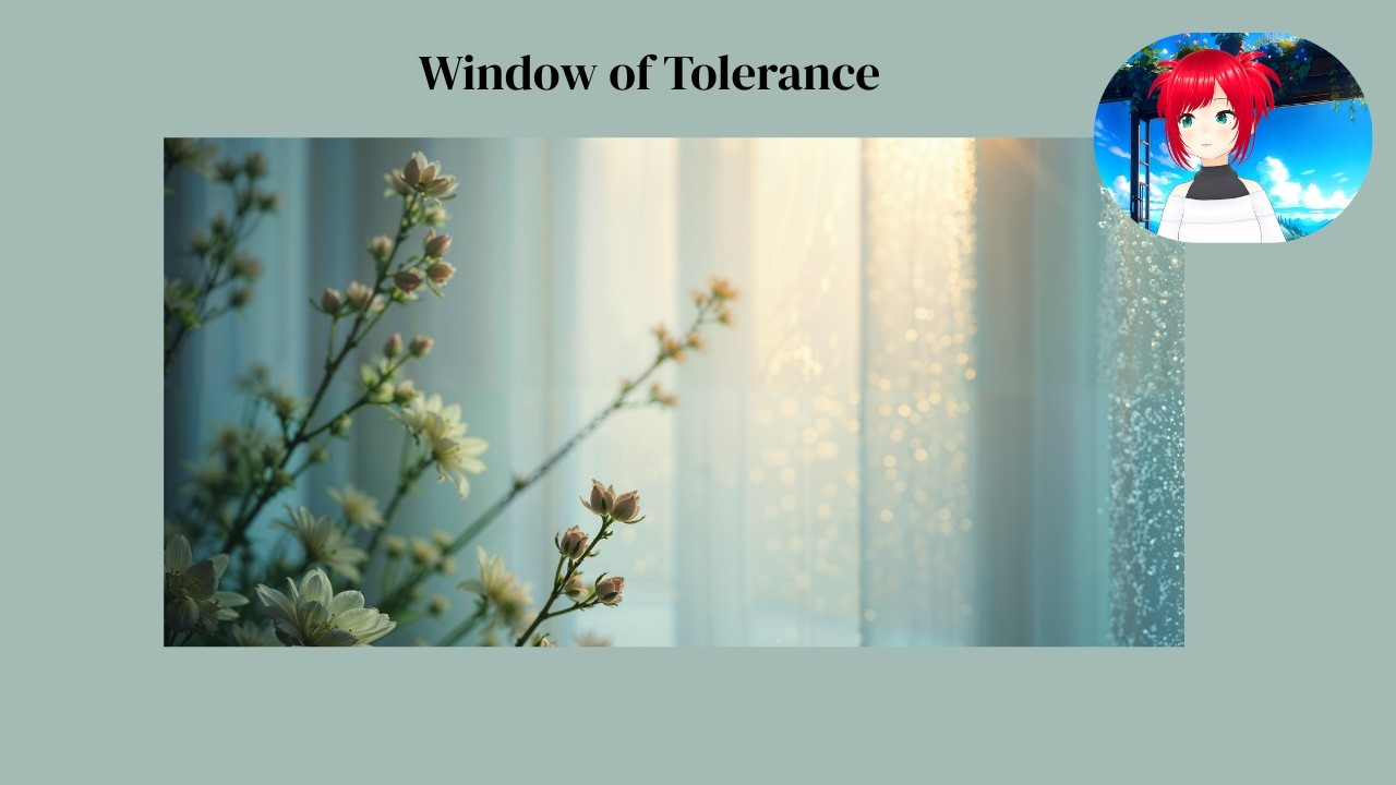 Window of Tolerance – Why Your Practice Feels Different Every Day