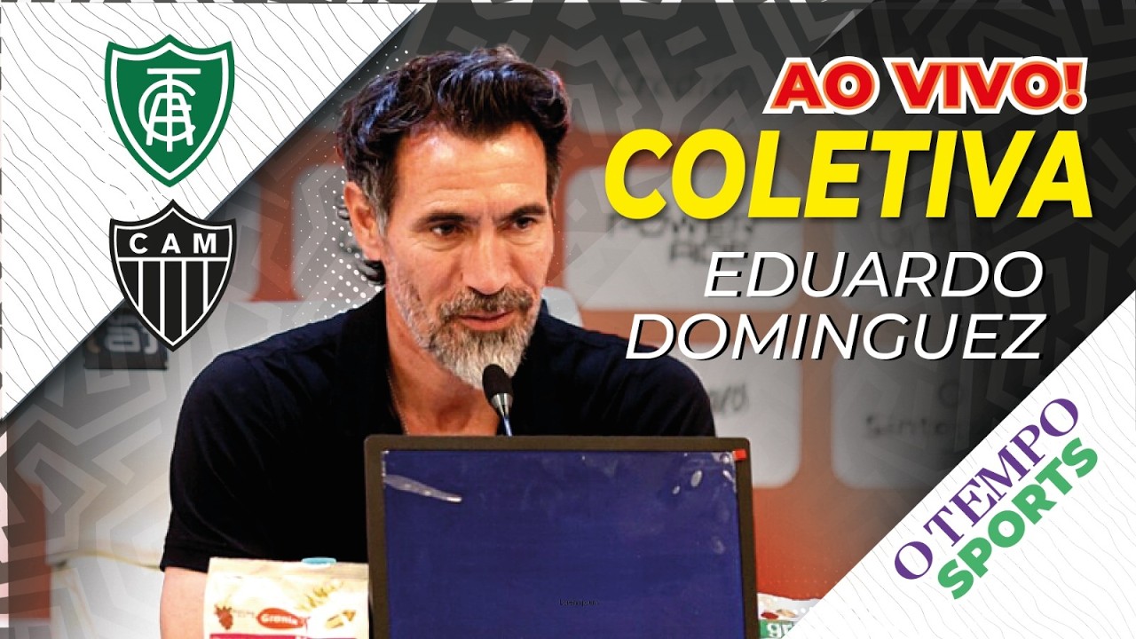 🔥AO VIVO🔥COLETIVA DE EDUARDO DOMÍNGUEZ APÓS AMÉRICA X ATLÉTICO⚫🎙️