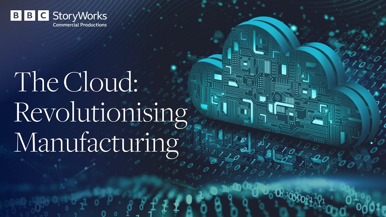 How The Cloud Is Revolutionising Manufacturing | AWS | BBC StoryWorks