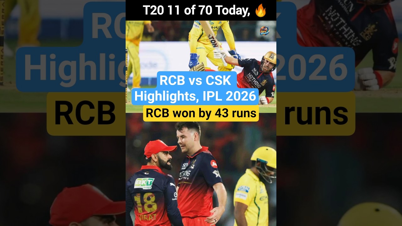 RCB vs CSK Highlights, IPL 2026, 😱 T20 11 of 70 Today #rcbvscsk #cskvsrcb #viratkohli #rcb #csk