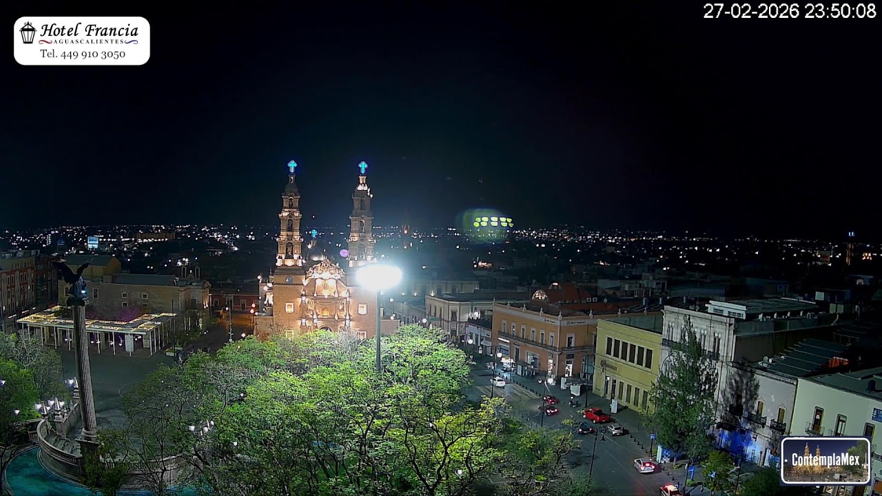 Aguascalientes En Vivo 27-02-26 PM desde el Hotel Francia Aguascalientes