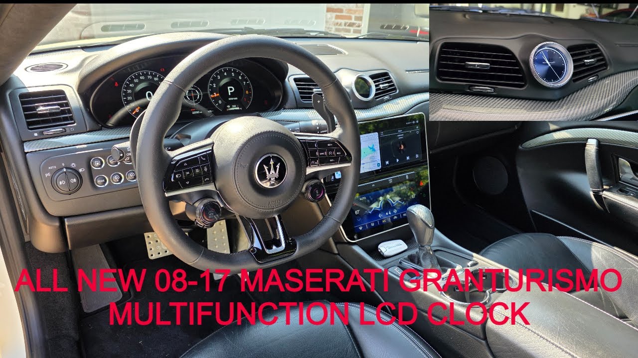 08-17 Maserati Granturismo Digital LCD Clock Multifunction Upgrade, The Complete Modernized Interior