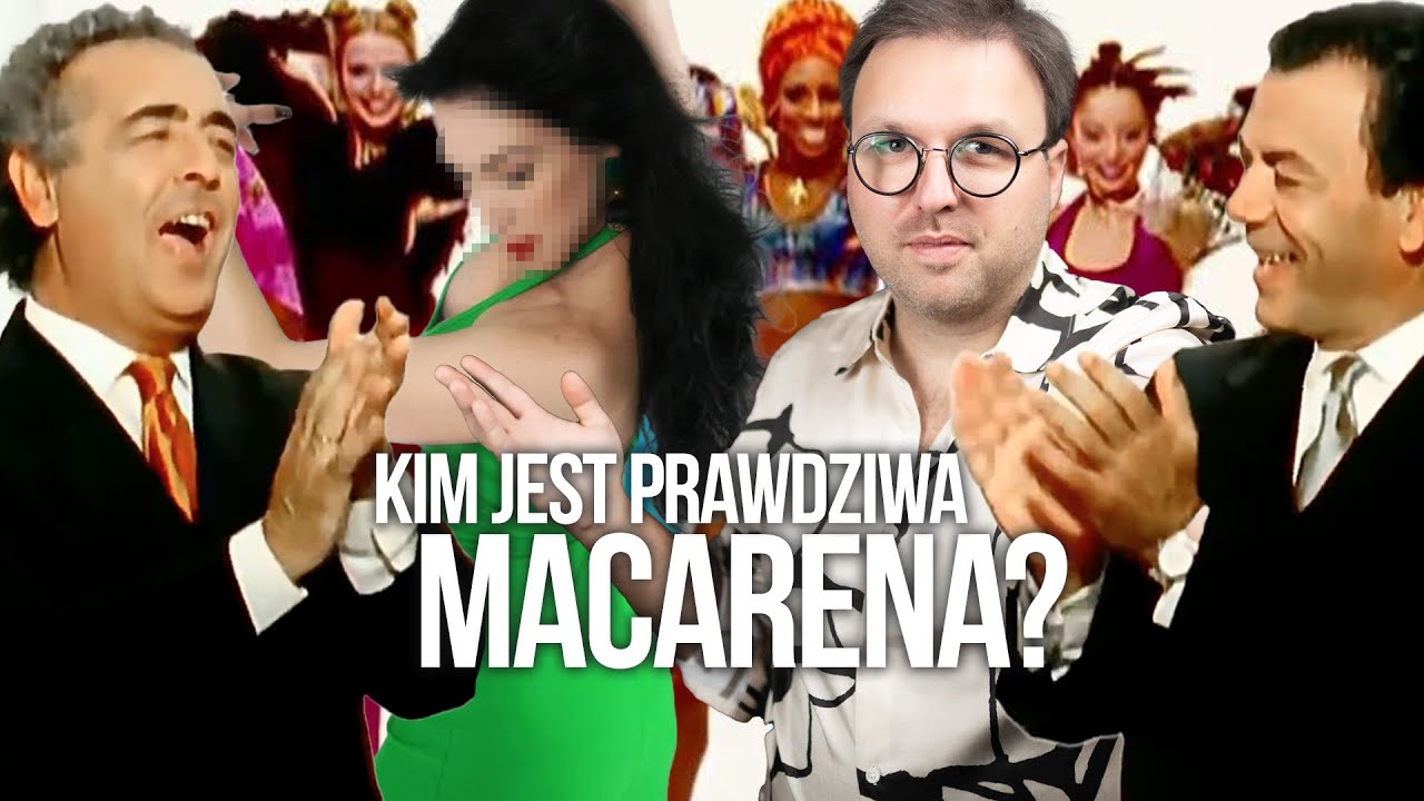 Jak MACARENA grupy LOS DEL RIO podbiła świat