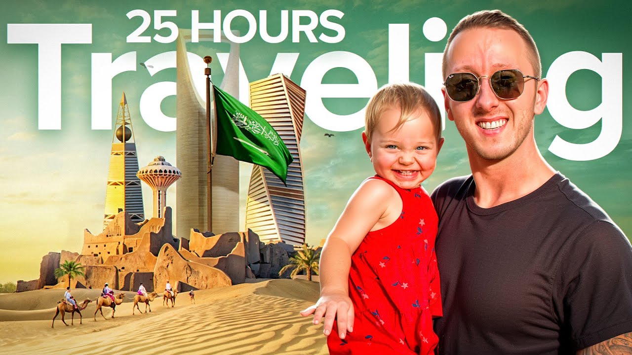 Traveling 25+ Hours With a Toddler to Saudi Arabia 🇸🇦 