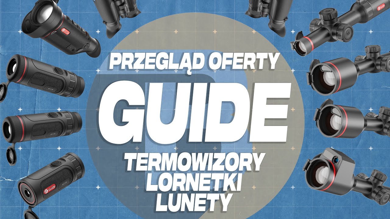Termowizory Guide przegląd oferty | BEA Tactical